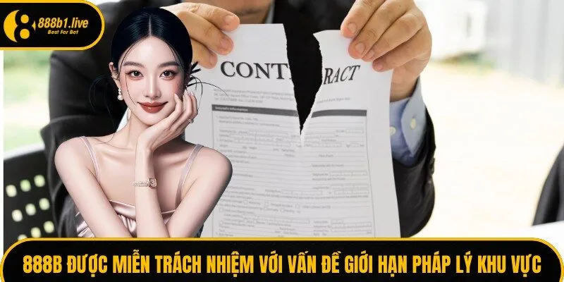 888B được miễn trách nhiệm với vấn đề giới hạn pháp lý khu vực